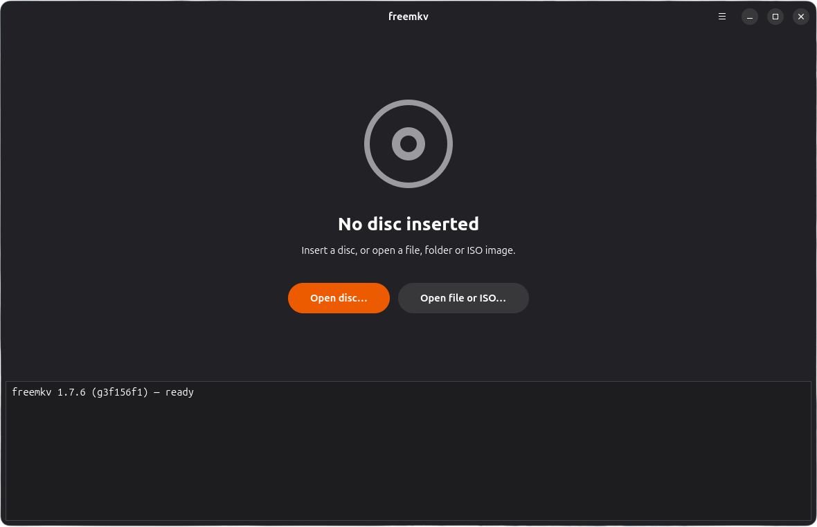 The freemkv desktop app on Ubuntu with GNOME — the start screen with Open disc and Open file or ISO buttons above an empty log pane
